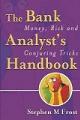 The Bank Analyst's Handbook. Money, risk and conjuring tricks