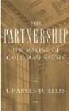 The Partnership: The Making of Goldman Sachs 