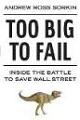 Too Big to Fail: Inside the Battle to Save Wall Street 