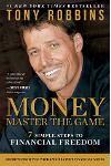 Money: Master the Game: 7 Simple Steps to Financial Freedom 
