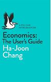 Economics: The User's Guide: A Pelican Introduction 