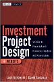 Investment Project Design: A Guide to Financial and Economic Analysis with Constraints 