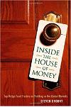 Inside the House of Money 
