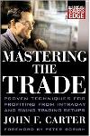 Mastering the Trade: Proven Techniques for Profiting from Intraday and Swing Trading Setups