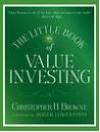 The Little Book of Value Investing (Little Books. Big Profits)