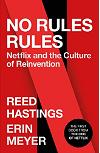 No Rules Rules: Netflix and the Culture of Reinvention