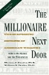 The Millionaire Next Door: Surprising Secrets of America's Wealthy