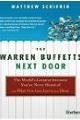 The Warren Buffetts Next Door: The World's Greatest Investors You've Never Heard Of and What You Can Learn From Them