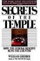 Secrets of Temple: How the Federal Reserve Runs the Country