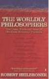 The Worldly Philosophers: The Lives, Times, and Ideas of the Great Economic Thinkers 