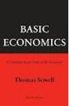 Basic Economics 4th Edition: A Common Sense Guide to the Economy